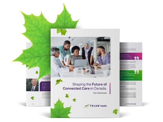 Shaping the Future of Connected Care in Canada report